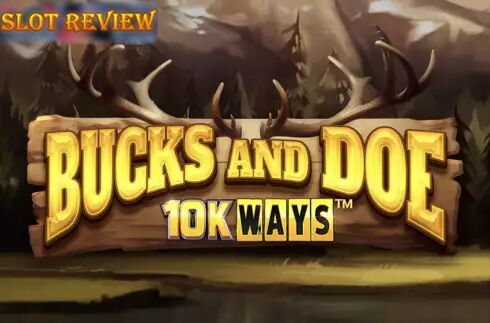 Bucks And Doe 10K Ways Slot Review